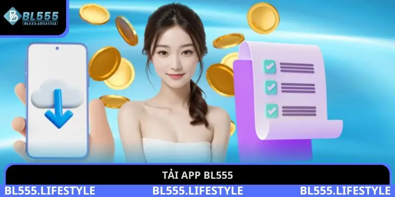Tải app BL555